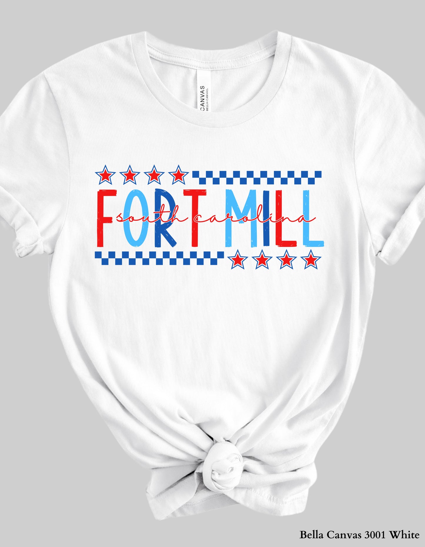 Fort Mill SC Fourth of July T-Shirt – Patriotic Red, White & Blue Hometown T-Shirt