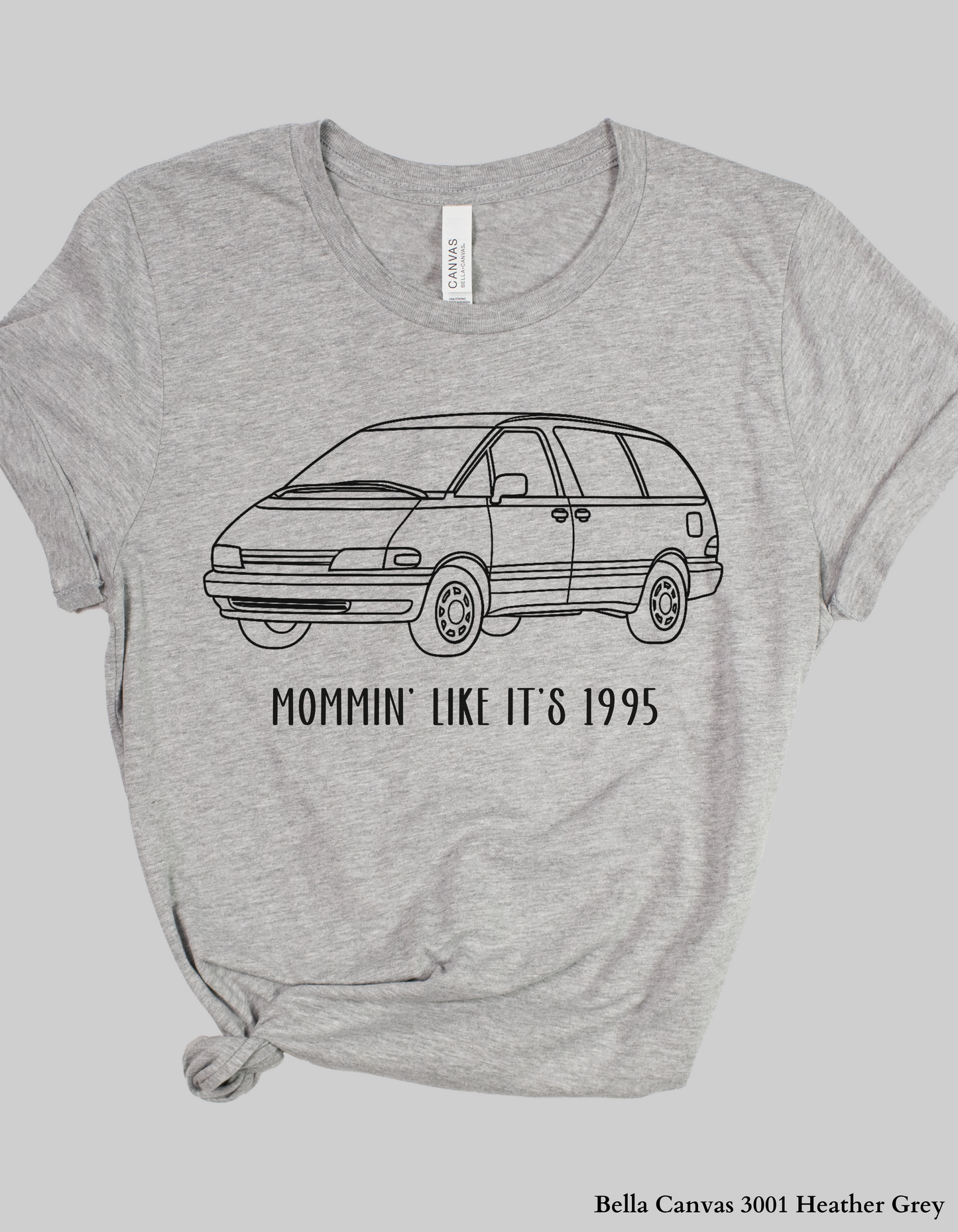 Mommin’ Like It’s 1995 – Retro Minivan Throwback T-Shirt or Sweatshirt