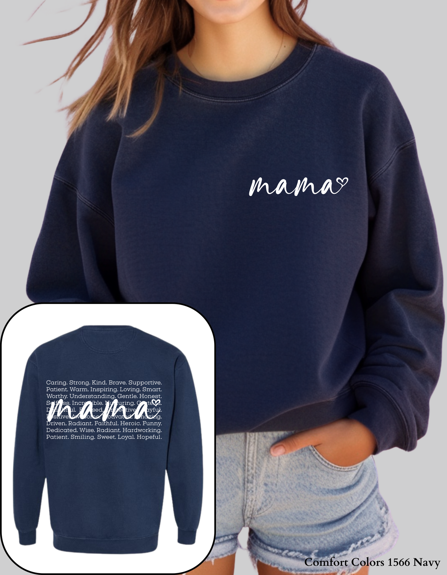 Mama Heart Shirt – Front + Back Design White Text on Black or Navy T-Shirt or Sweatshirt