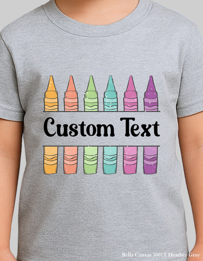 Custom Crayon Grade Shirt – Personalized Back to School Tee for Kids (Bella+Canvas Toddler & Youth Sizes)