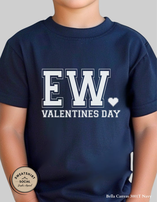 EW Valentine’s Day Shirt for Kids – Funny School Valentine Design (Infant–Youth Sizes)