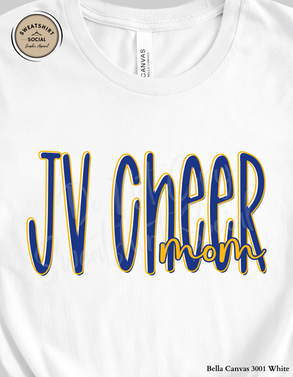 JV Cheer Mom Lettered Look Tee or Sweatshirt – Blue & Yellow (Adult Sizes)