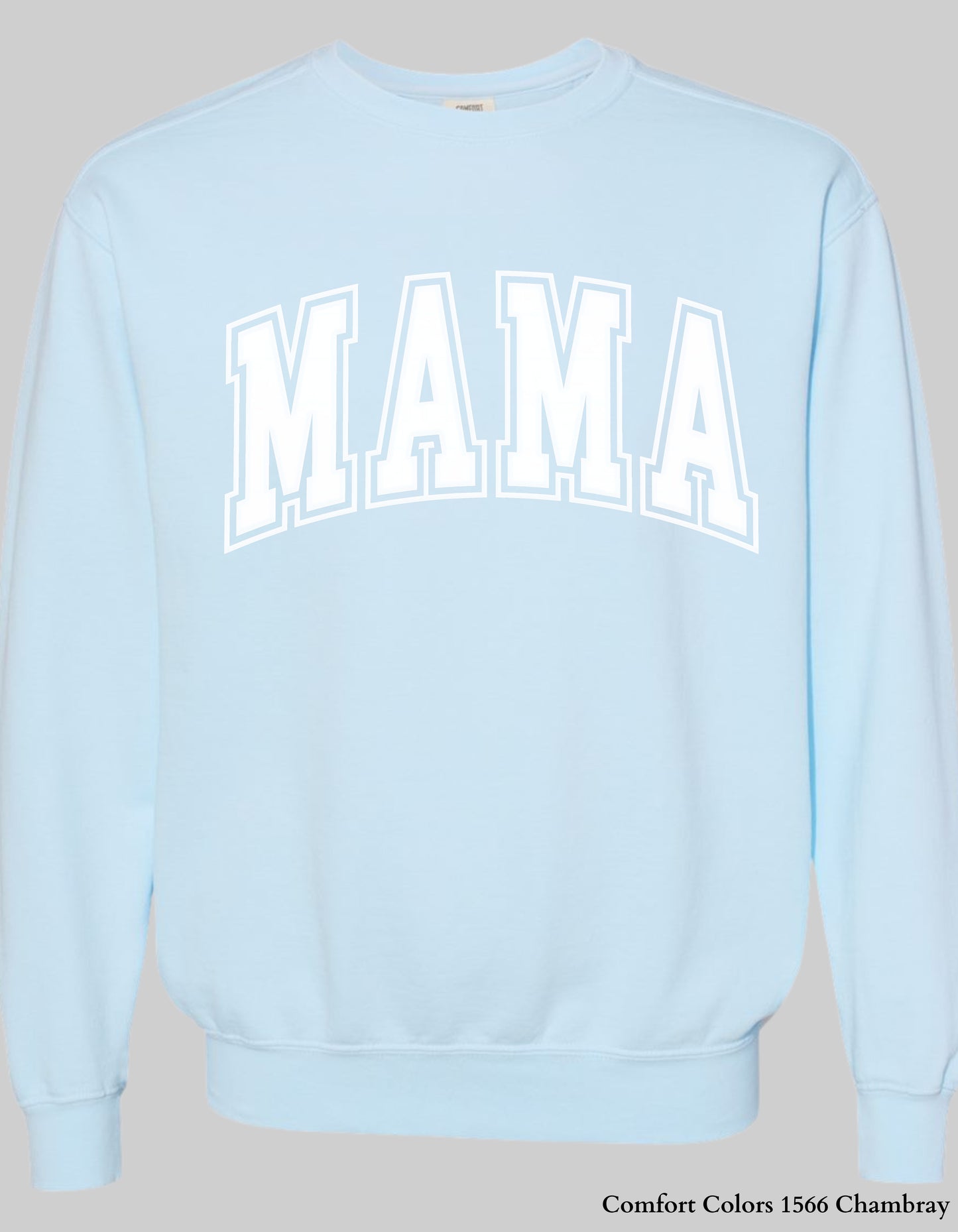 Pastel MAMA Shirt or Sweatshirt – Comfort Colors Mother's Day Gift (Collegiate White Text Design)