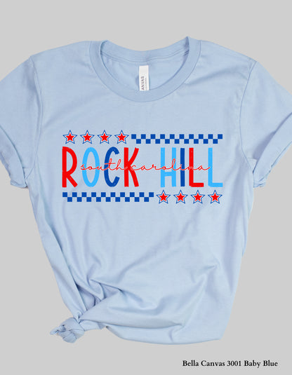 Rock Hill SC Fourth of July Shirt – Patriotic Red, White & Blue Hometown T-Shirt