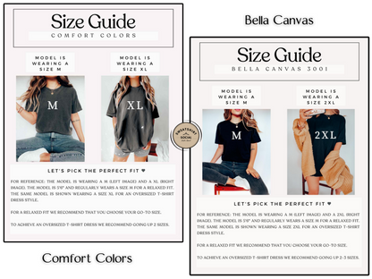 Size guide for Comfort Colors, Bella Canvas, and Gildan T-Shirts & Sweatshirts, showing measurement charts for best fit selection.