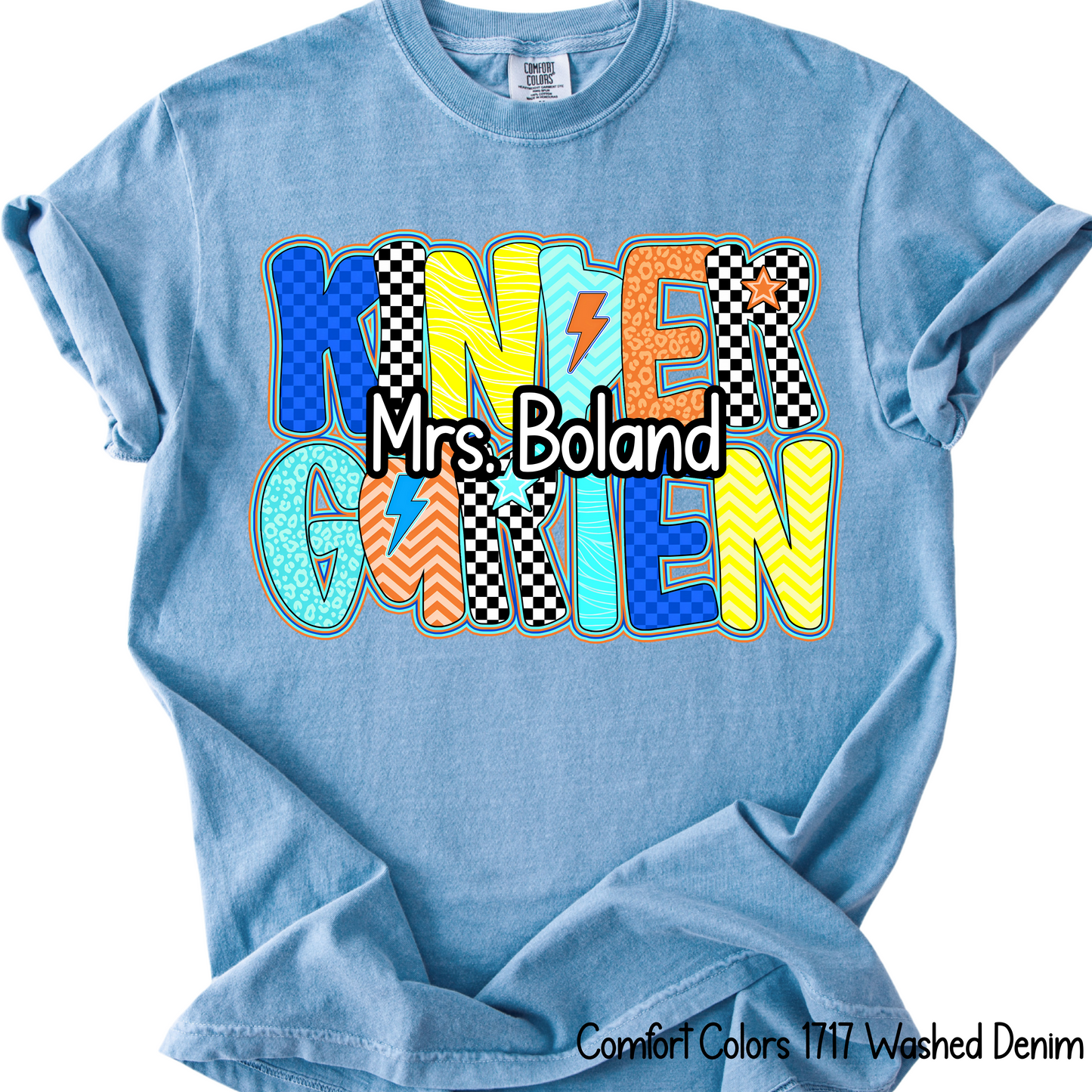 Custom Kindergarten Teacher Tee – Comfort Colors 1717 (Washed Denim)
