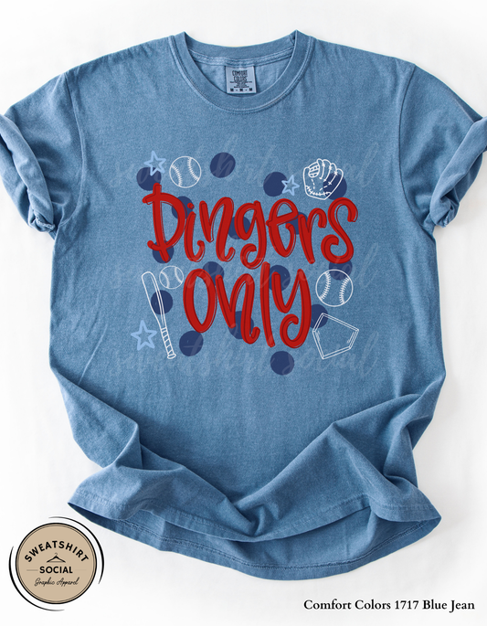 Dingers Only Baseball Shirt or Sweatshirt – Bold Game Day Graphic Tee for Baseball Moms & Fans (Adult Sizes S–2XL)