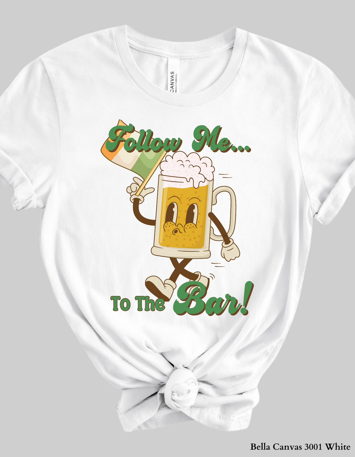 Follow Me… To The Bar! St. Patrick’s Day Shirt & Sweatshirt 🍺☘️