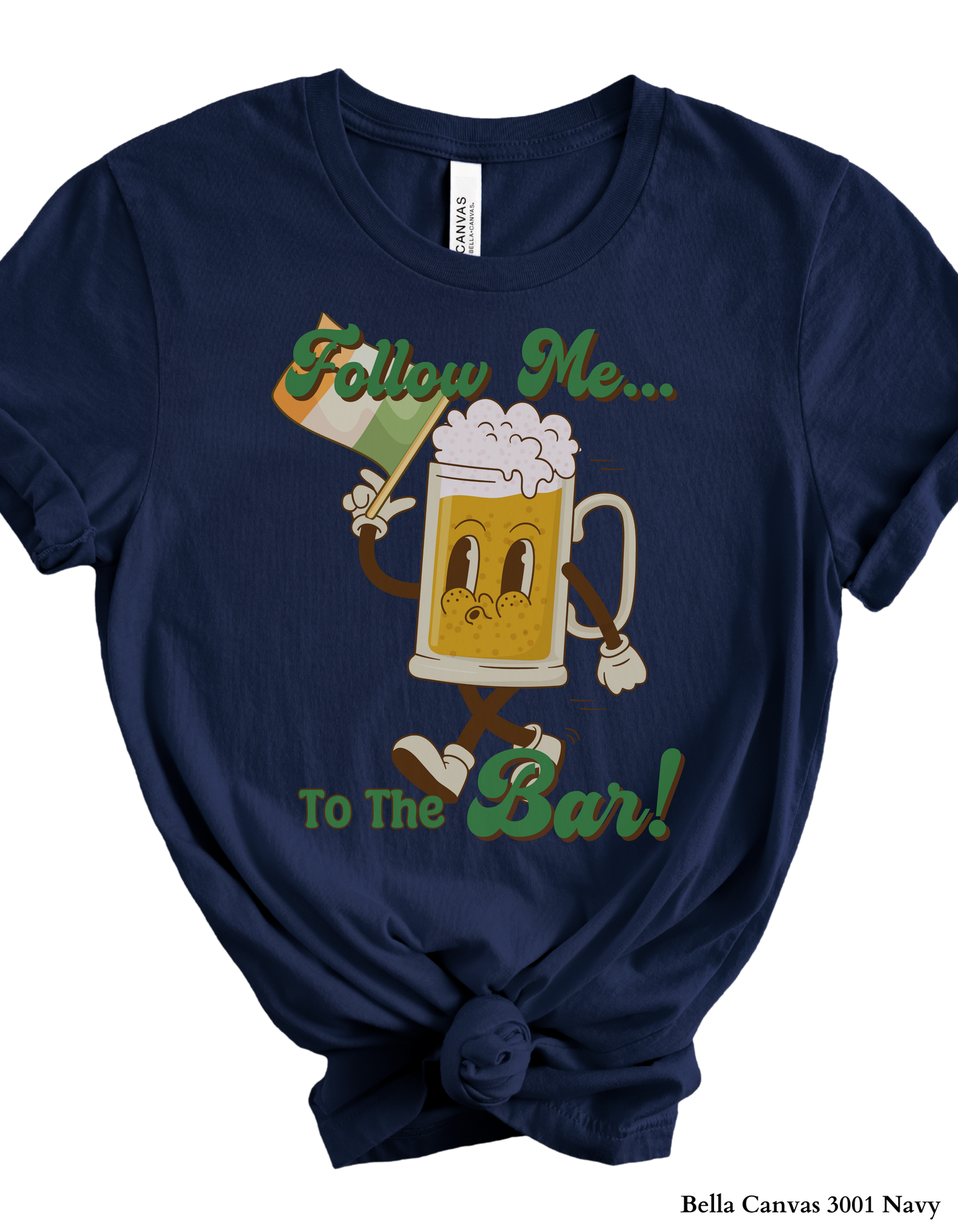Follow Me… To The Bar! St. Patrick’s Day Shirt & Sweatshirt 🍺☘️