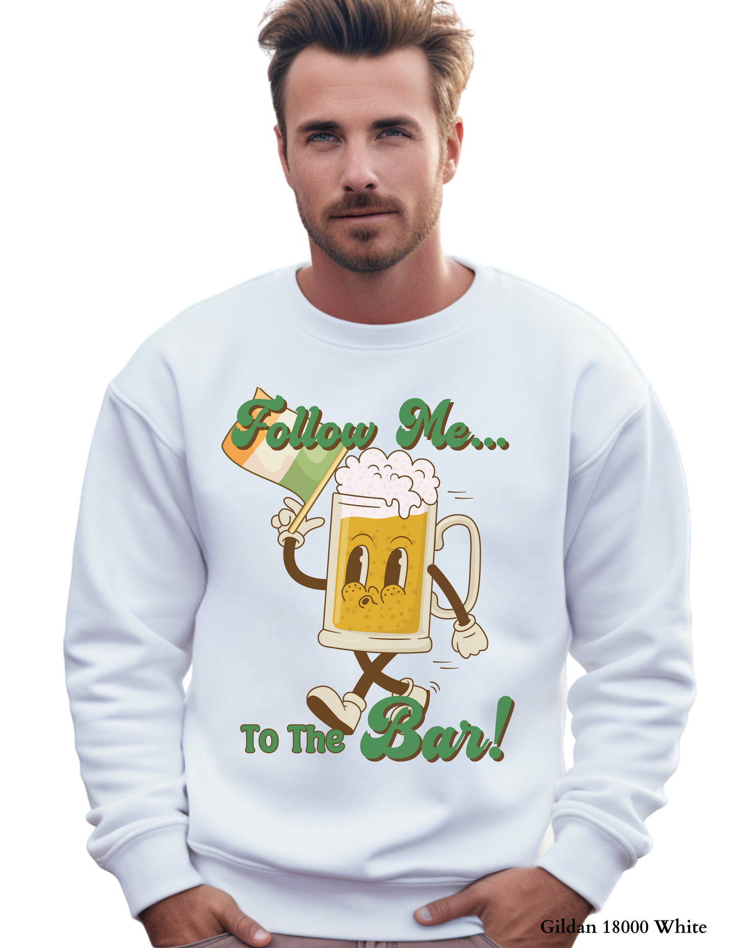 Follow Me… To The Bar! St. Patrick’s Day Shirt & Sweatshirt 🍺☘️