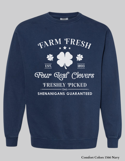 Farm Fresh Four Leaf Clovers – St. Patrick’s Day Shirt & Sweatshirt 🍀