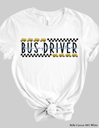 Custom Bus Driver Shirt – School Bus Design Tee or Sweatshirt (Adult Sizes, Back to School Staff Gift)