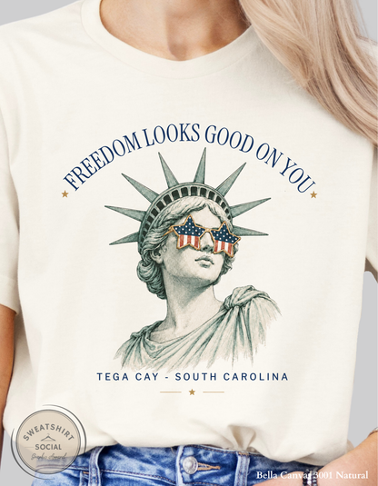 Freedom Looks Good On You – Tega Cay Patriotic Graphic Tee, Statue of Liberty Sunglasses Shirt, Fourth of July Americana Tee (Adult Sizes S–2XL)