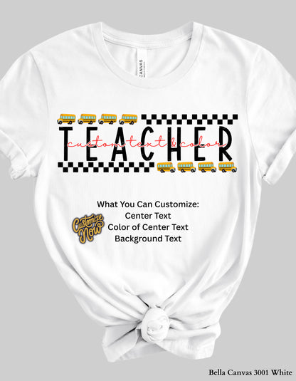 Custom Teacher Shirt – School Bus Design Tee or Sweatshirt (Adult Sizes, Back to School Staff Gift)