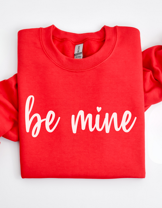 Be Mine Valentine’s Day T-Shirt or Sweatshirt – Simple Script Love Design (Adult Sizes S–2XL)