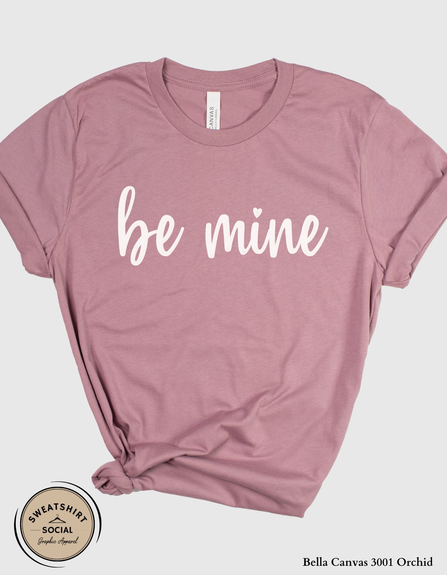 Be Mine Valentine’s Day T-Shirt or Sweatshirt – Simple Script Love Design (Adult Sizes S–2XL)