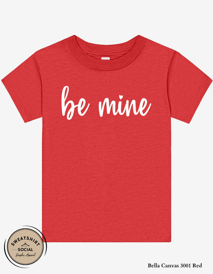 Be Mine Valentine T-Shirt or Sweatshirt for Kids – Simple Script Love Design (Infant–Youth Sizes)