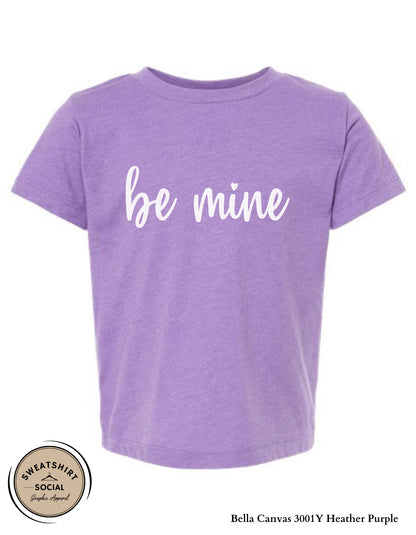 Be Mine Valentine T-Shirt or Sweatshirt for Kids – Simple Script Love Design (Infant–Youth Sizes)