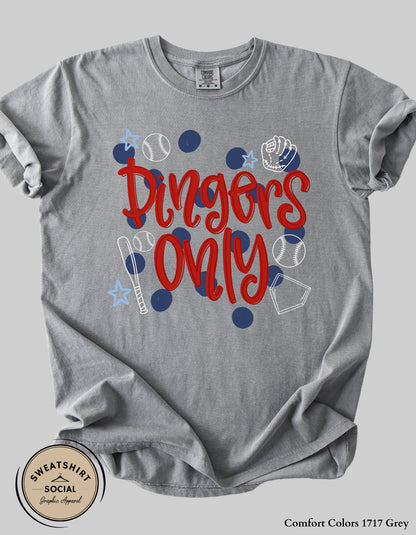 Dingers Only Baseball Shirt or Sweatshirt – Bold Game Day Graphic Tee for Baseball Moms & Fans (Adult Sizes S–2XL)