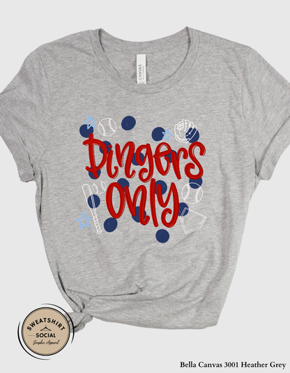 Dingers Only Baseball Shirt or Sweatshirt – Bold Game Day Graphic Tee for Baseball Moms & Fans (Adult Sizes S–2XL)
