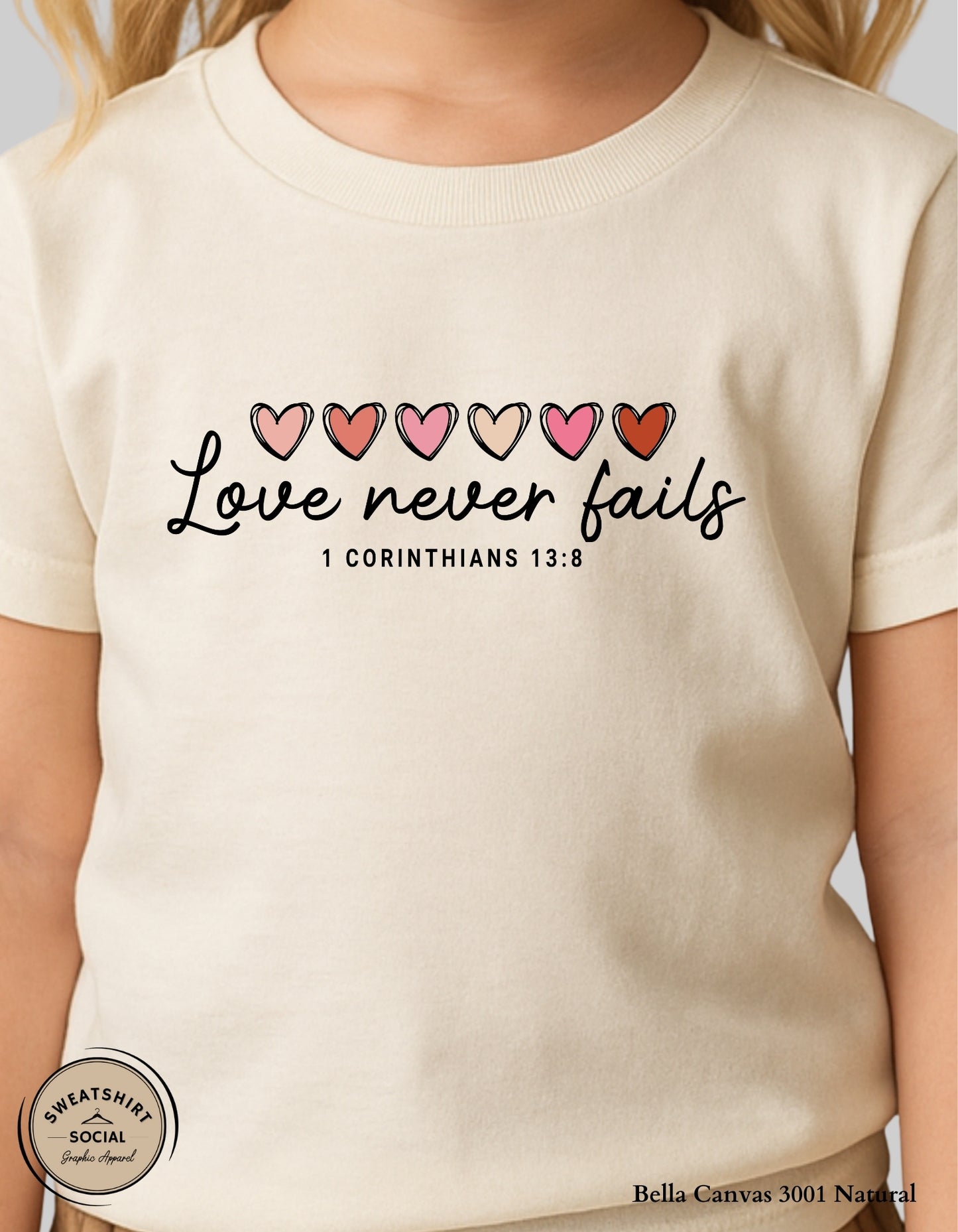 Love Never Fails Valentine Shirt for Kids – 1 Corinthians 13:8 Design (Infant–Youth Sizes)