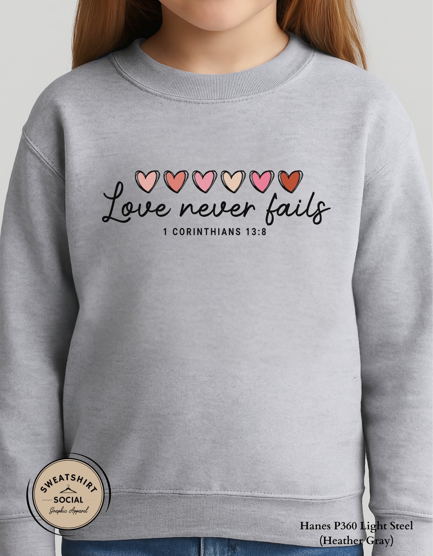 Love Never Fails Valentine Shirt for Kids – 1 Corinthians 13:8 Design (Infant–Youth Sizes)
