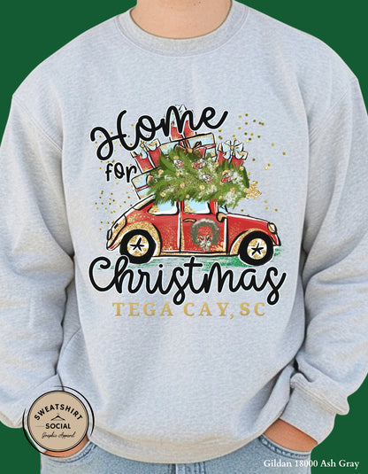 Home for Christmas T-Shirt or Sweatshirt – Tega Cay Holiday Design (Adult Sizes S–2XL)