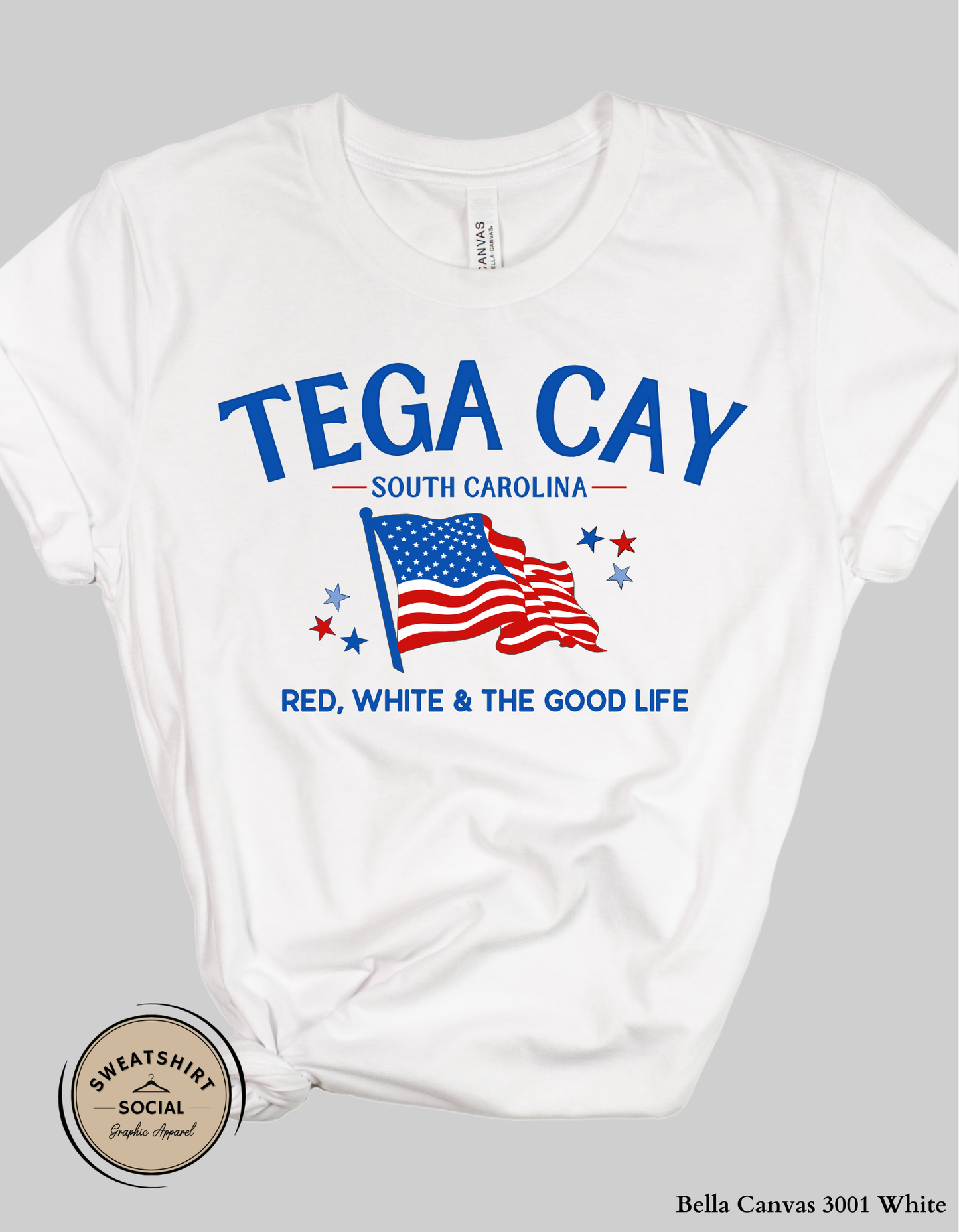 Tega Cay Red, White & The Good Life Patriotic Graphic Tee – South Carolina Fourth of July Shirt, Local Lake Life Americana Tee (Adult Sizes S–2XL)