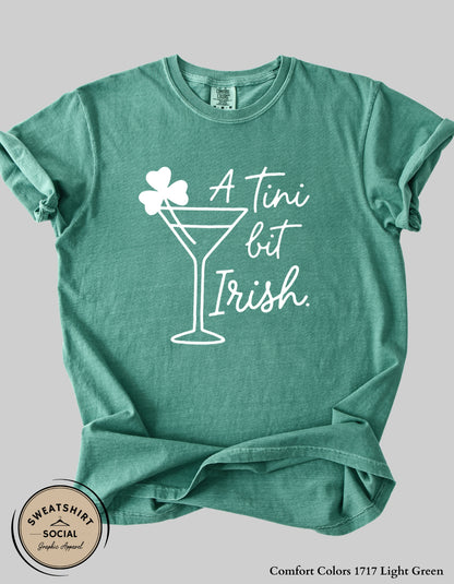 A Tini Bit Irish St. Patrick’s Day Shirt or Sweatshirt – Funny Irish Martini Graphic Tee (Adult Sizes S–2XL)