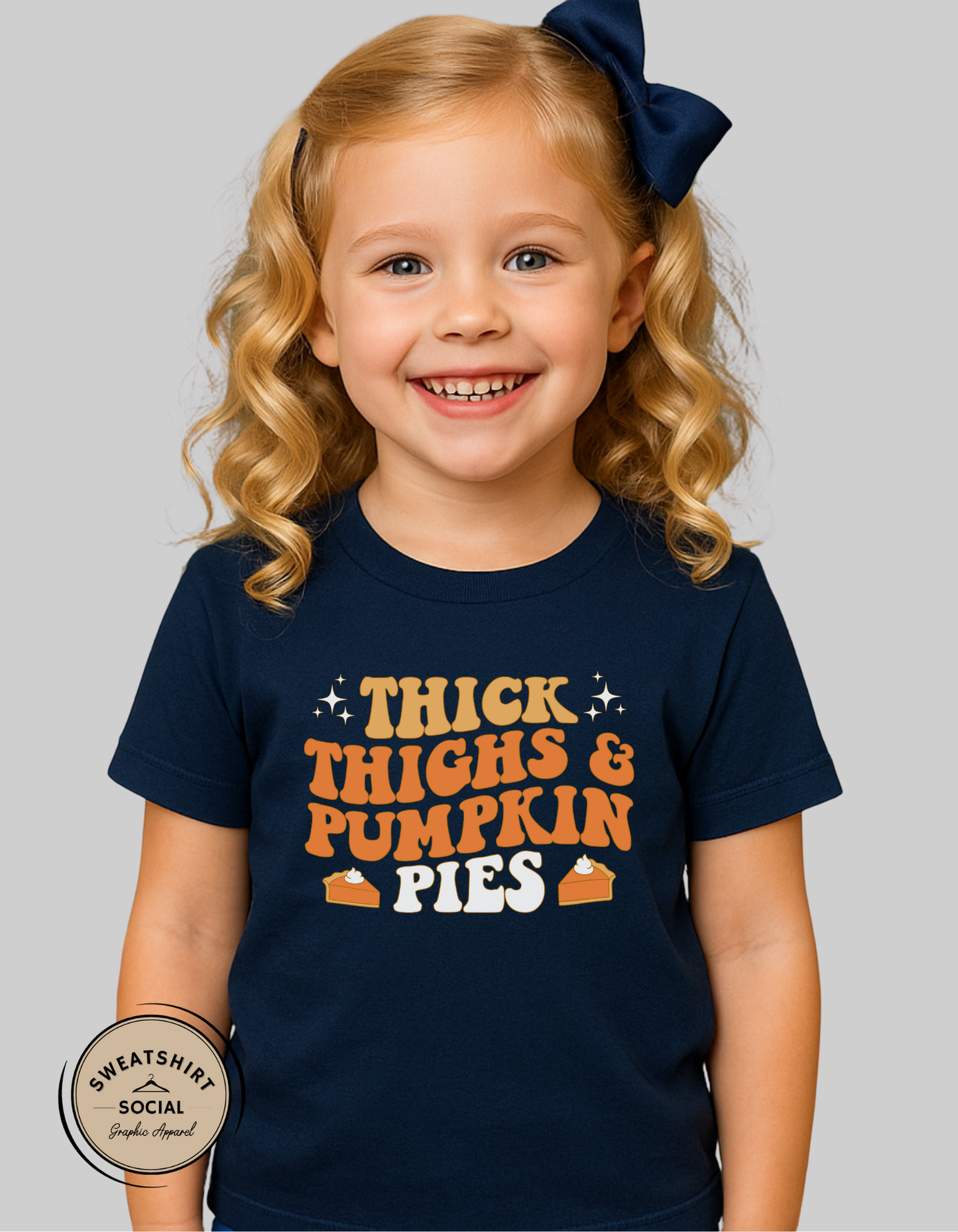 Kids Thick Thighs & Pumpkin Pies Shirt – Funny Thanksgiving Tee (Infant, Toddler & Youth)