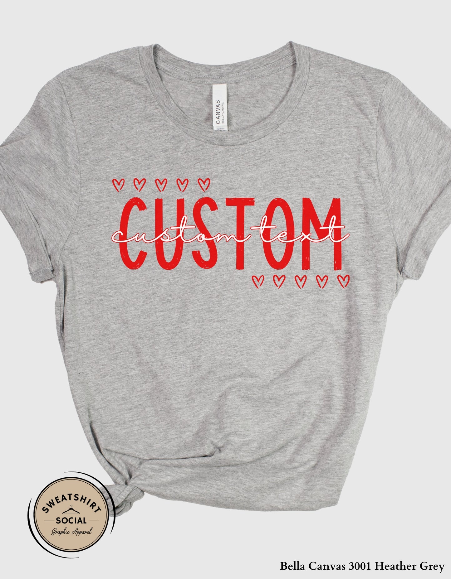 Custom Valentine Name Shirt or Sweatshirt – Personalized Heart Text Design (Adult Sizes S–2XL)