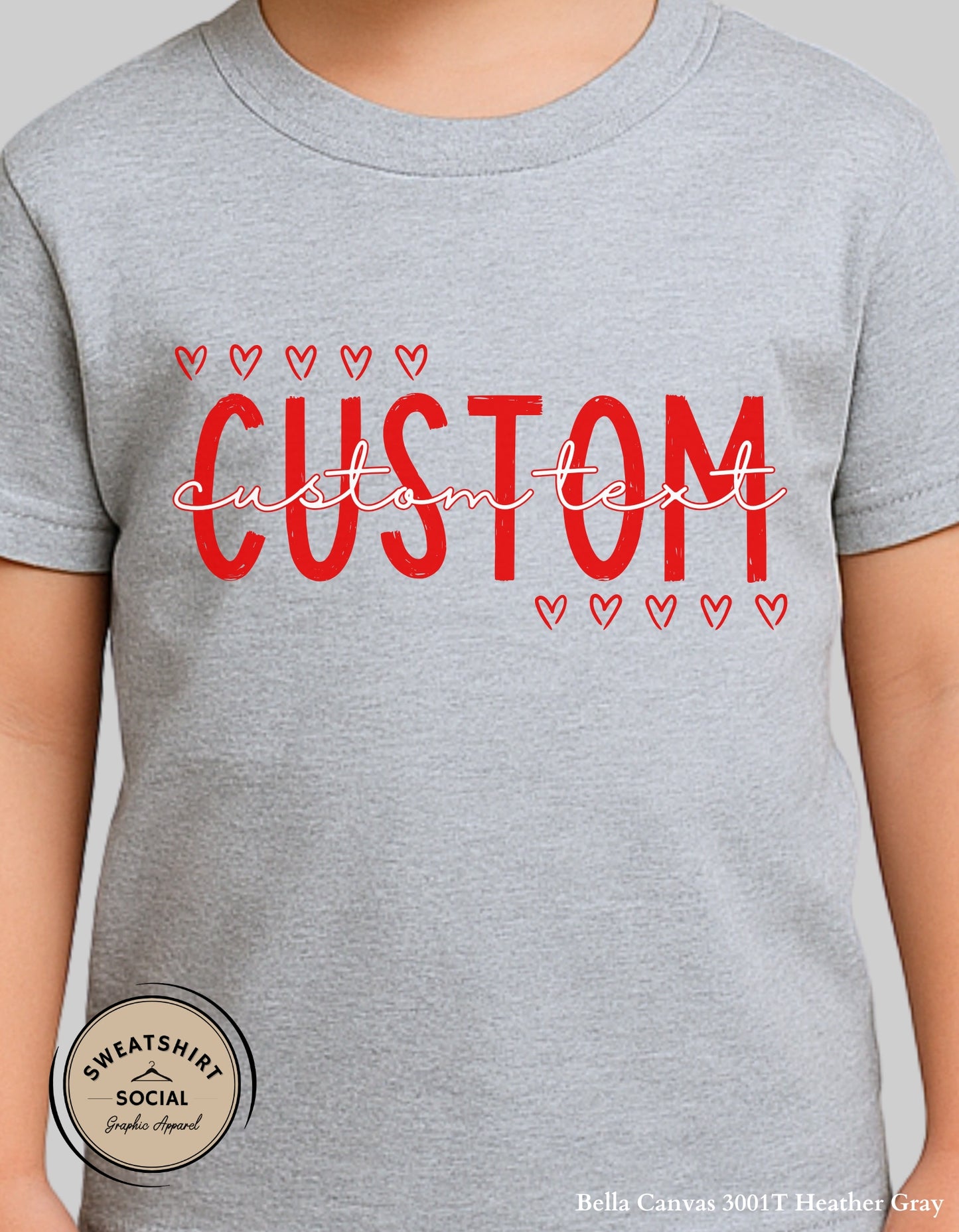 Custom Valentine Name T-Shirt or Sweatshirt for Kids – Personalized Heart Text Design (Infant–Youth Sizes)